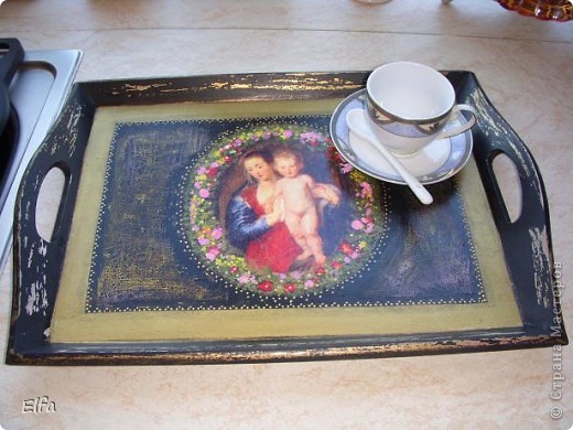 Декор предметов, Мастер-класс Декупаж: Поднос "Мадонна с младенцем", Рубенс. Краска, Салфетки. Фото 17 Декор предметов, Мастер-класс Декупаж: Поднос "Мадонна с младенцем", Рубенс. Краска, Салфетки. Фото 17